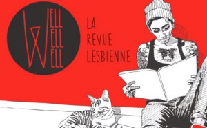 Well Well Well La revue lesbienne